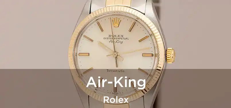  Air-King Rolex