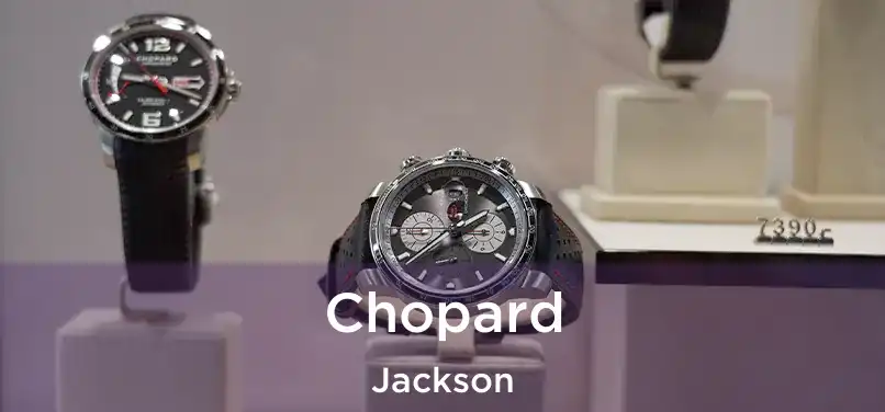  Chopard Jackson