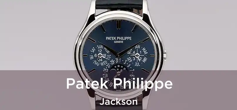  Patek Philippe Jackson