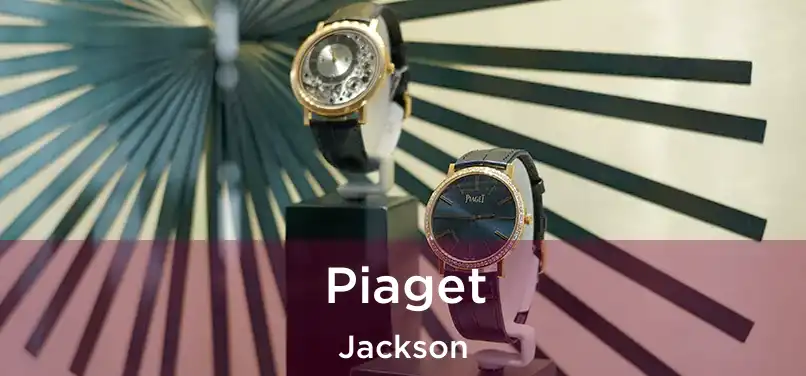 Piaget Jackson