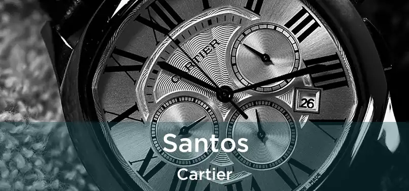  Santos Cartier