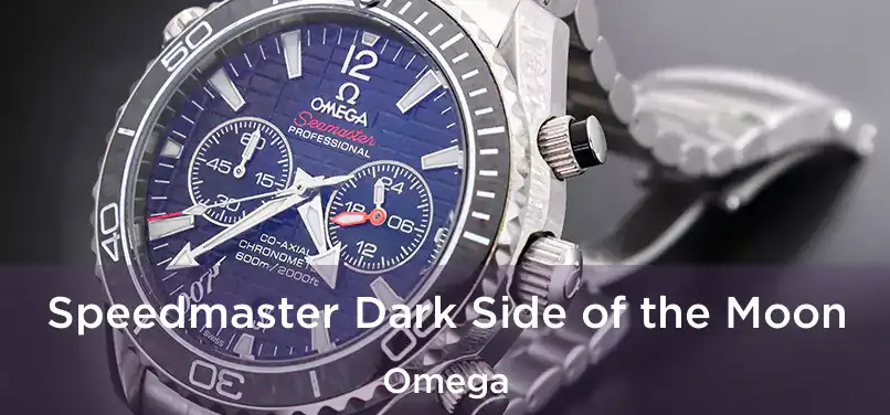  Speedmaster Dark Side of the Moon Omega