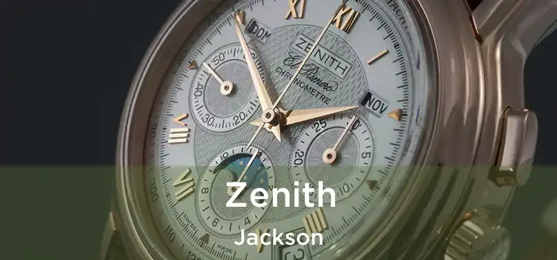  Zenith Jackson